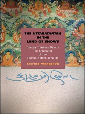 cover image of The Uttaratantra in the Land of Snows